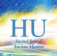 HU - Sacred Sound, Ancient Mantra